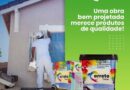 CORRETO TINTAS – Transforme seus projetos em obras-primas